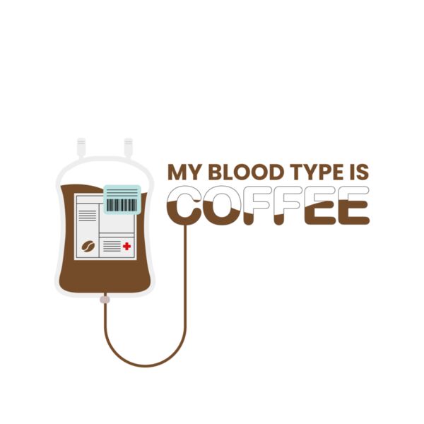 My Blood Type is Coffee Thumbnail