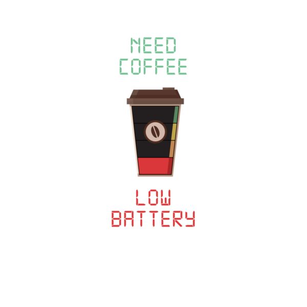 Need Coffee Low Battery Thumbnail
